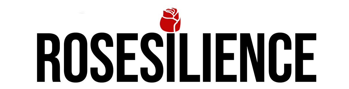 ROSESILIENCE®